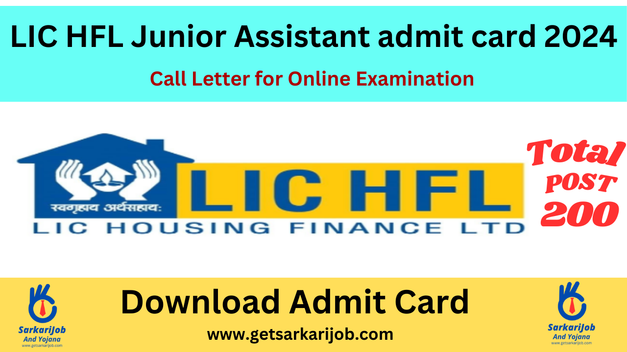 LIC HFL Junior Assistant admit card 2024