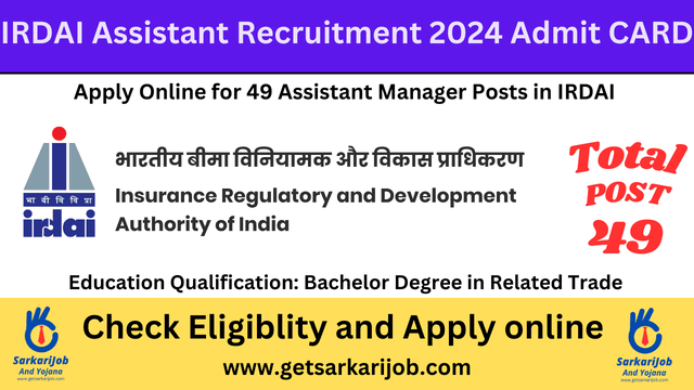 IRDAI Assistant Manager Recruitment 2024