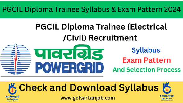 PGCIL Diploma Trainee Syllabus & Exam Pattern 2024