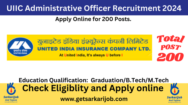 UIIC Administrative Officer Recruitment 2024